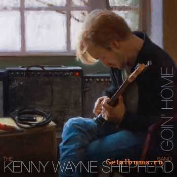 Kenny Wayne Shepherd Band - Goin' Home (Deluxe Edition) (2014)