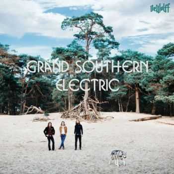 DeWolff - Grand Southern Electric (2014)   