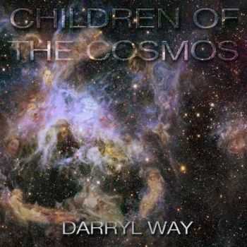 Darryl Way - Children Of The Cosmos (2014)   