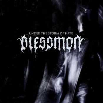 Blessmon - Under The Storm Of Hate (2007) [LOSSLESS]