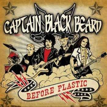Captain Black Beard - Before Plastic (2014)