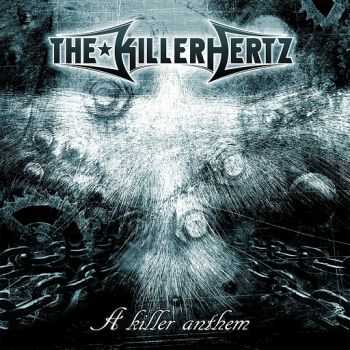   The Killerhertz - A Killer Anthem (2014)   