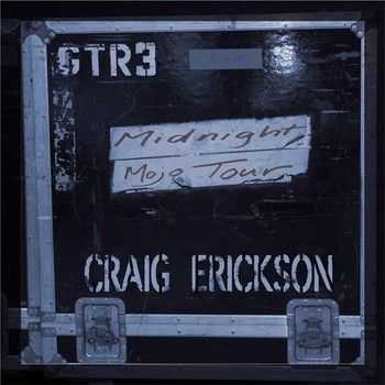 Craig Erickson - Midnight Mojo 2014