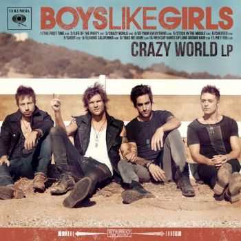 Boys Like Girls - Crazy World (2012)