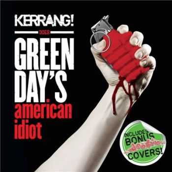 VA - Kerrang! Does Green Days. American Idiot [Bonus Edition] (2014)