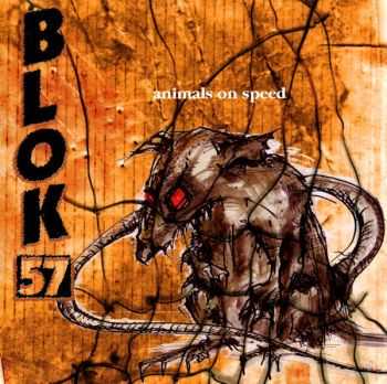 Blok 57 - Animals On Speed (1995)