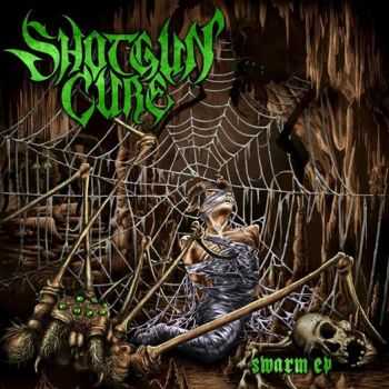 Shotgun Cure  - Swarm (EP) (2014)
