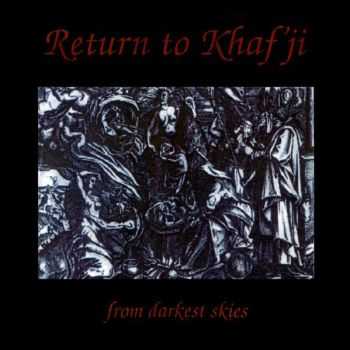 Return To Khafji - From Darkest Skies (1993)