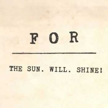 FOR - The Sun.Will.Shine! (2014)