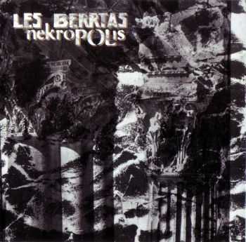 Les Berrtas &#8206; Nekropolis (1992)