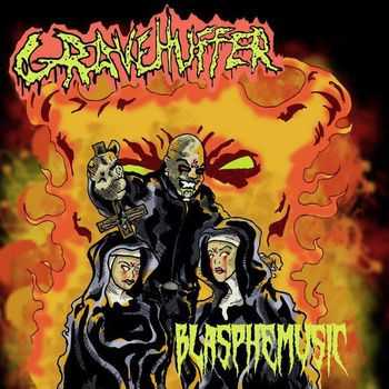 Gravehuffer -  Blasphemusic (2013)