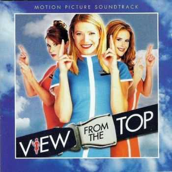 OST - View From The Top (2003)