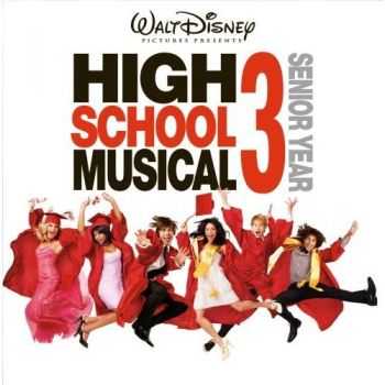 OST - High School Musical 3 Senior Year (2008)