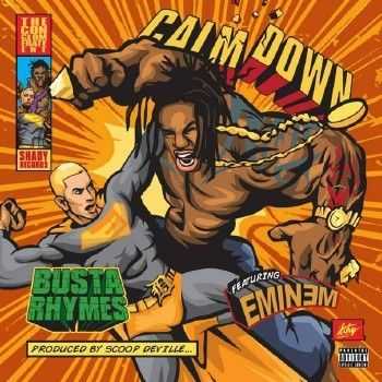 Eminem feat. Busta Rhymes - Calm Down (2014)