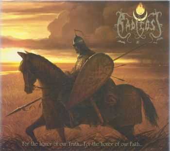 Radigost - For The Honor Of Our Truth... For The Honor Of Our Faith... (2004) [LOSSLESS]
