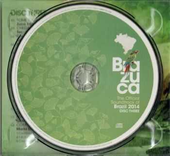 VA - BRAZUCA/ The Official Soundtrack Of Brazil 2014 (2013) VA - BRAZUCA/ The Official Soundtrack Of Brazil 2014 (2013)