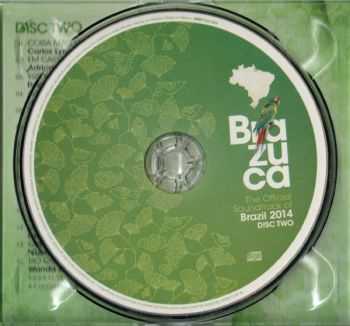 VA - BRAZUCA/ The Official Soundtrack Of Brazil 2014 (2013) VA - BRAZUCA/ The Official Soundtrack Of Brazil 2014 (2013)