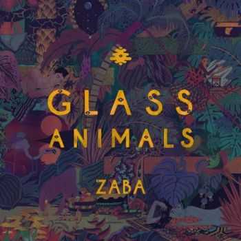 Glass Animals  Zaba (2014)