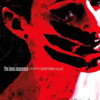 The Luna Sequence - Fearful Shepherds Hunt Their Sheep (2014) The Luna Sequence - Fearful Shepherds Hunt Their Sheep (2014)