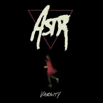 ASTR - Varsity (2014)