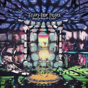 Tears for Fears - Ready Boys & Girls? (EP) (2014)