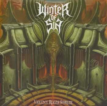 Winter of Sin - Violence Reigns Supreme (2014) (Lossless)