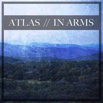 Atlas & In Arms - Split (2014)