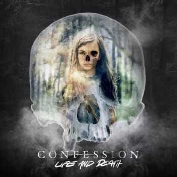 Confession - Life And Death (2014)