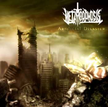 Metamorphosis - Artificial Disaster (2014)   