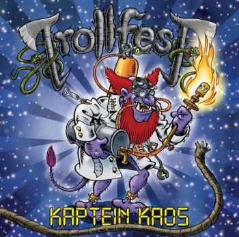 Trollfest - Kaptein Kaos (2014) (Lossless)
