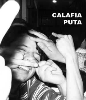 CALAFIA PUTA - 2 (2010)