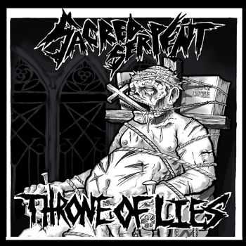 Sacred Serpent - Throne of Lies (2014)