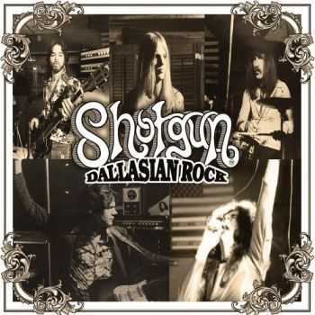 Shotgun - Dallasian Rock (2014) Shotgun - Dallasian Rock (2014)
