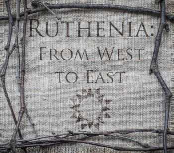 V/A - Ruthenia: From West To East (2014) V/A - Ruthenia: From West To East (2014)