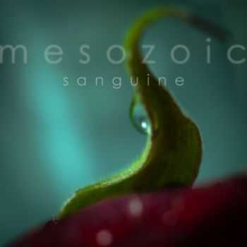 Mesozoic - Sanguine (2014)