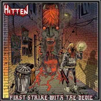 Hitten - First Strike With The Devil (2014) Hitten - First Strike With The Devil (2014)