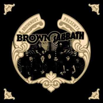 Brownout - Brownout Presents Brown Sabbath (2014)