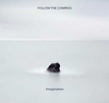 Follow The Compass - Imagination (2014)