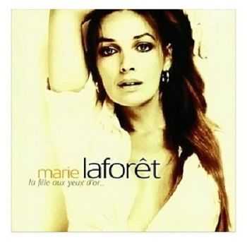 Marie Lafor&#234;t - La fille aux yeux d'or... (2002)