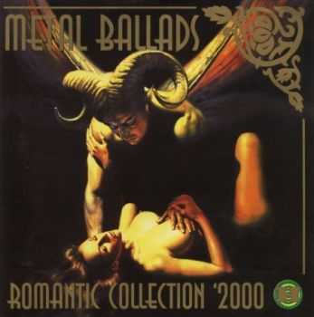 VA - Metal Ballads-Romantic Collection (2000)