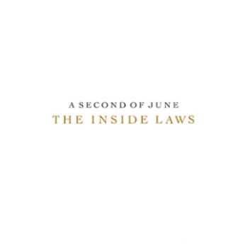 A Second Of June - The Inside Laws (2009)