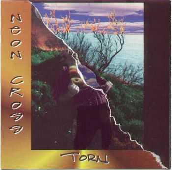 Neon Cross - Torn (1995) Neon Cross - Torn (1995)