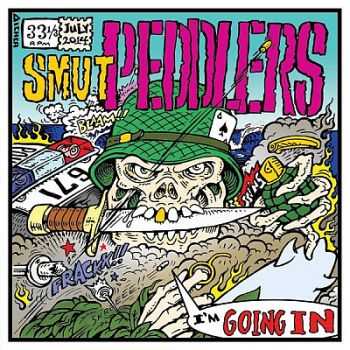 Smut Peddlers - Going in (2014)