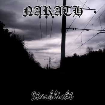 Narath - Staublicht (Rehearsal) (2005)