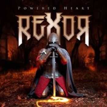 Rexor - Powered Heart (2014)