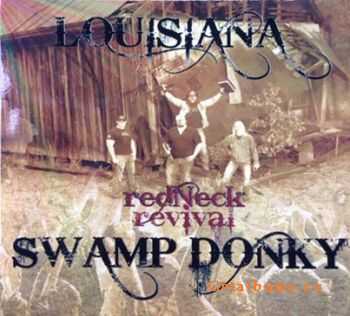 Louisiana Swamp Donky - Redneck Revival (2014)