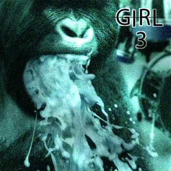 GIRL - demo- vol. 3 (2014) GIRL - demo- vol. 3 (2014)