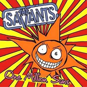 The Savants - One Million Suns (2014) The Savants - One Million Suns (2014)