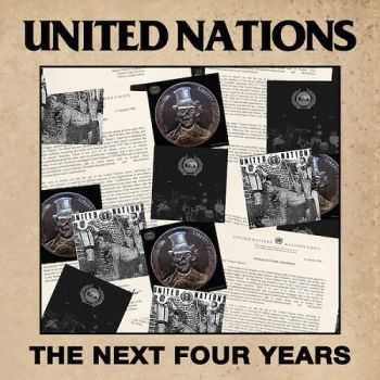 United Nations - The Next Four Years (2014) United Nations - The Next Four Years (2014)