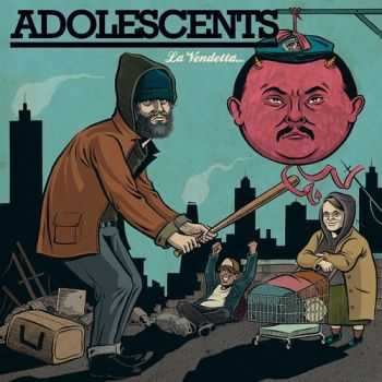 Adolescents - La Vendetta (2014)